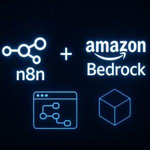 n8n + Amazon Bedrock 1 bedrock